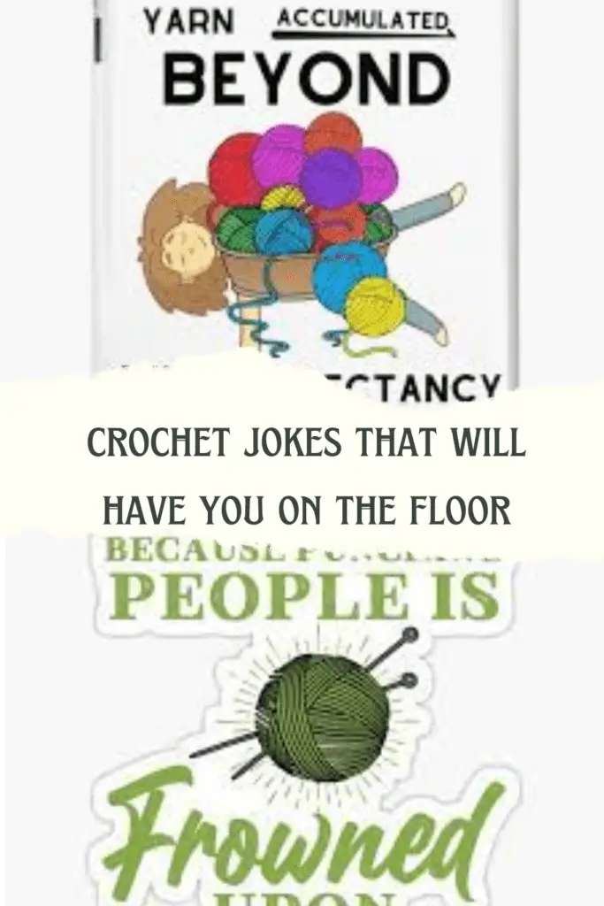 crochet jokes that will have you on the floor
