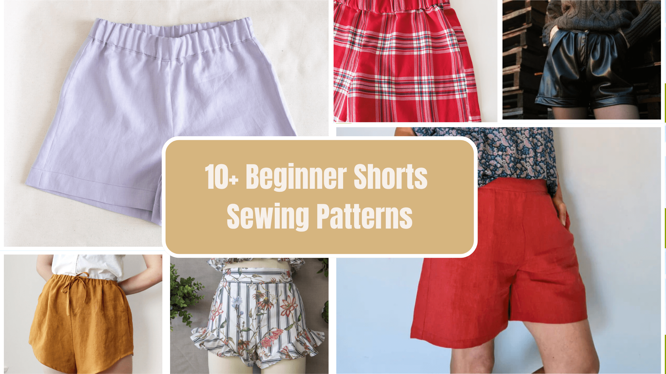 10 Beginner SHorts Sewing Patterns