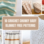 10 CROCHET CHUNKY BABY BLANKET FREE PATTERNS