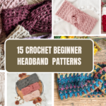 15 CROCHET BEGINNER HEADBAND PATTERNS