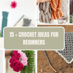 CROCHET IDEAS FOR BEGINNERS